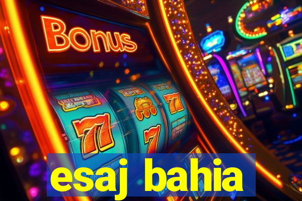 esaj bahia